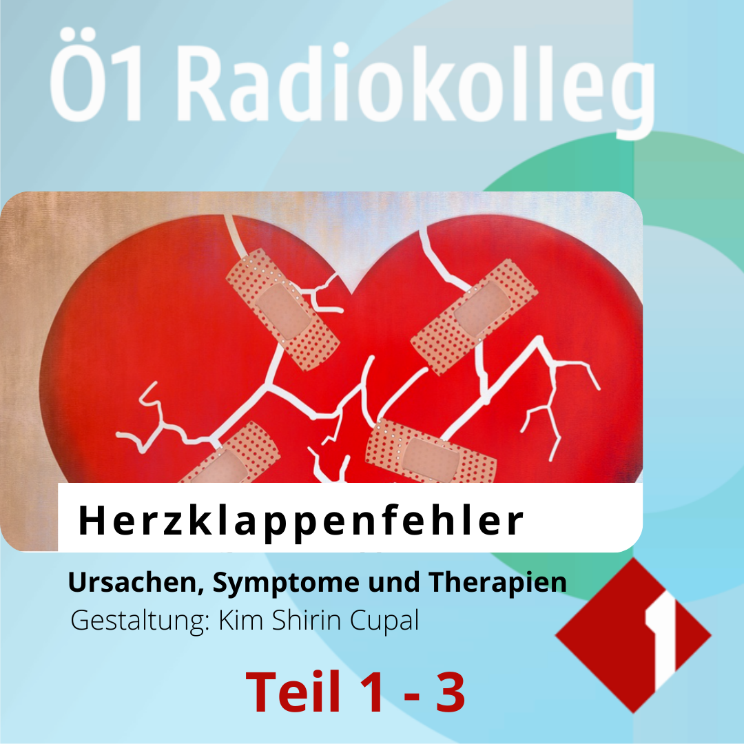 Radiokolleg Ö1 – Herzklappenfehler